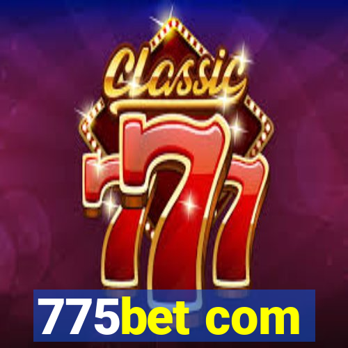 775bet com